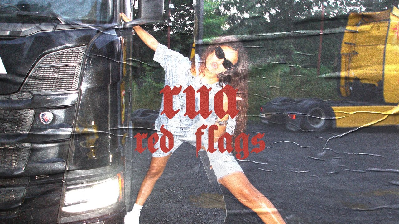 RUA - Red Flags (prod. by Aside & Dalton) [Official Video]