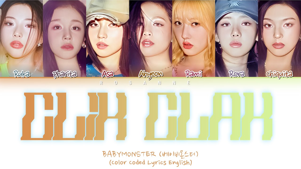 BABYMONSTER CLIK CLAK Lyrics (Color Coded Lyrics)