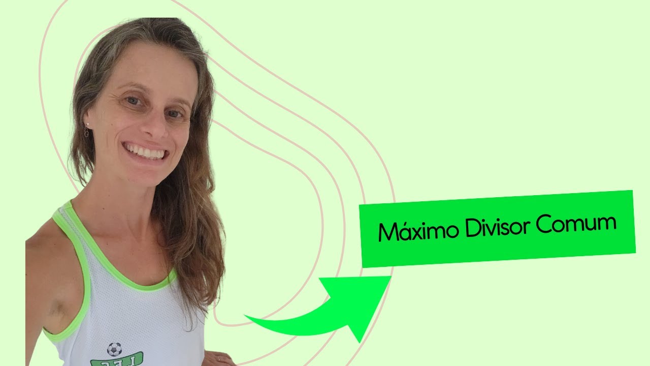 MDC- Máximo Divisor Comum