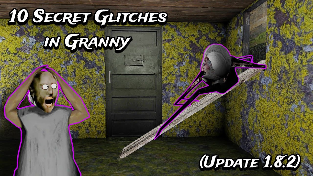 10 Secret Glitches in Granny New Update 1.8.2