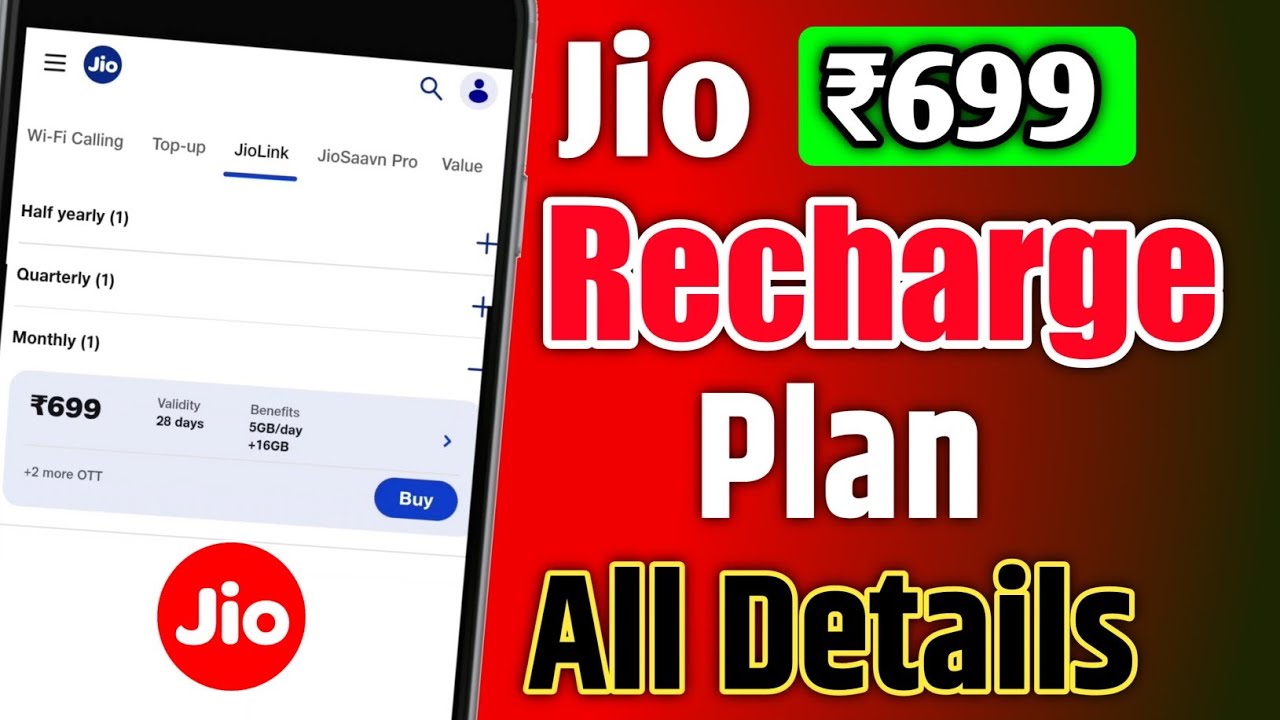 Jio ₹699 Recharge Plan All Details And Velidity 🔥 | Jio Ka ₹699 Plan Velidity