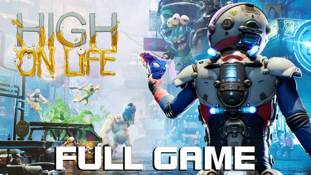 High On Life - Gameplay Walkthrough FULL GAME (inc Secret Ending)
