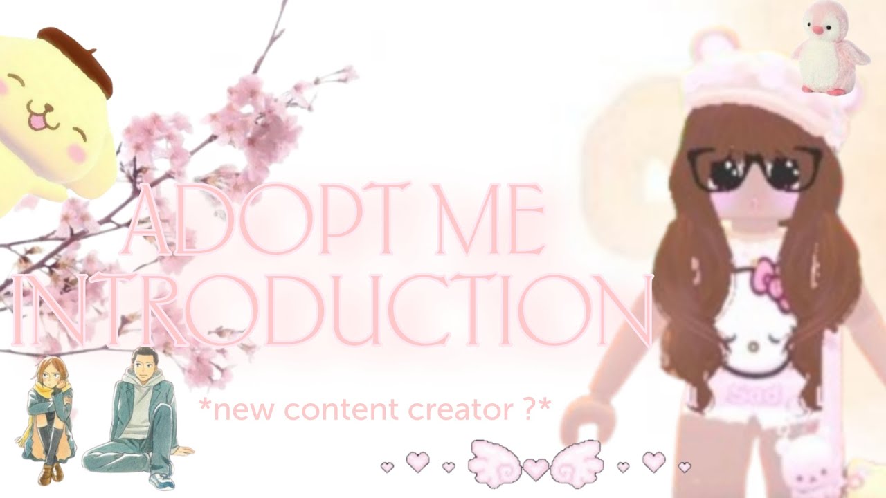 NEW ADOPT ME CONTENT CREATOR INTRODUCTION ! 💐🌷 :: luluspirits