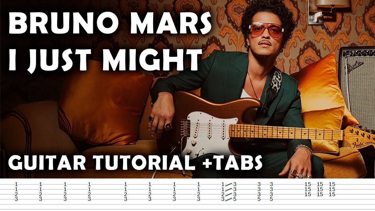 Bruno Mars - I Just Might (Guitar Cover + TABS) NEW SONG!