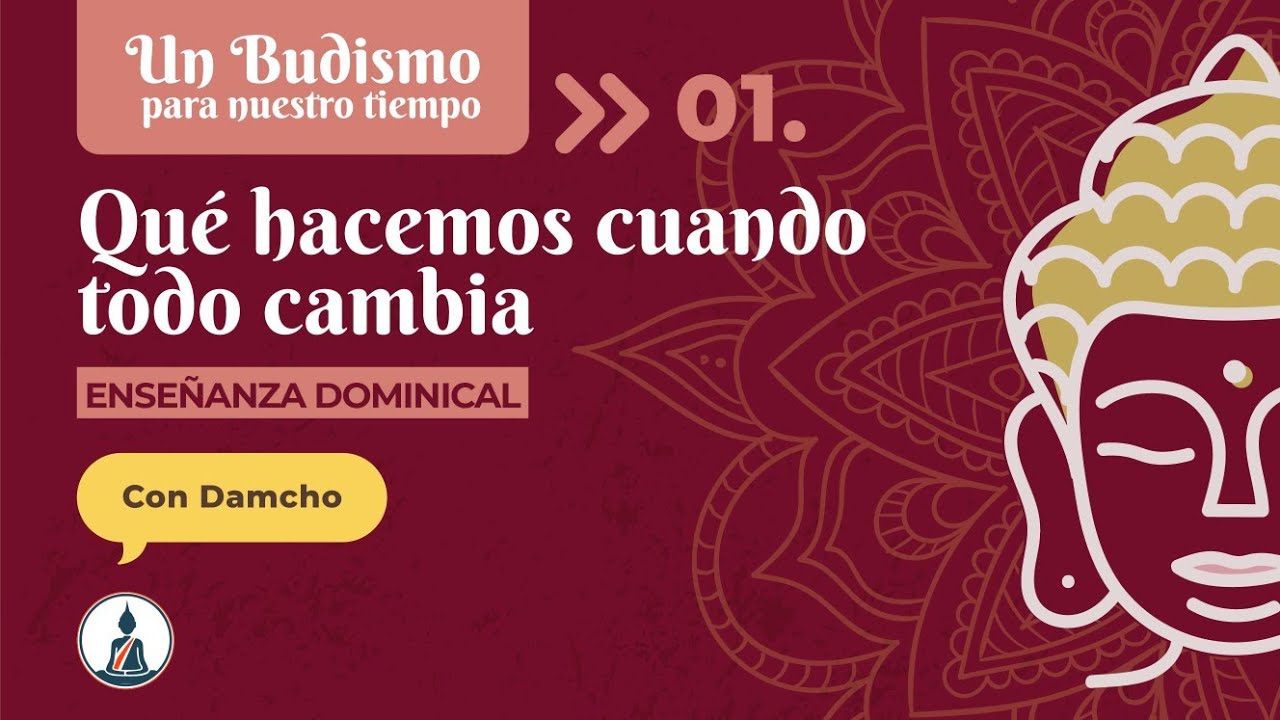 Qué hacemos cuando todo cambia