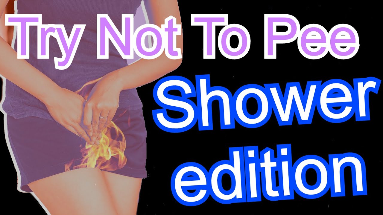 Try Not To Pee shower edition Challenge (EXTREMELY HARD) 😈😈