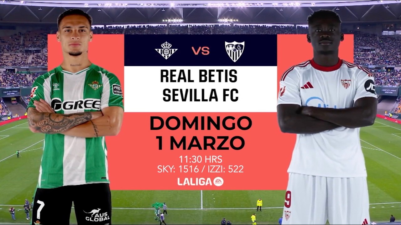 Real Betis vs. Sevilla FC