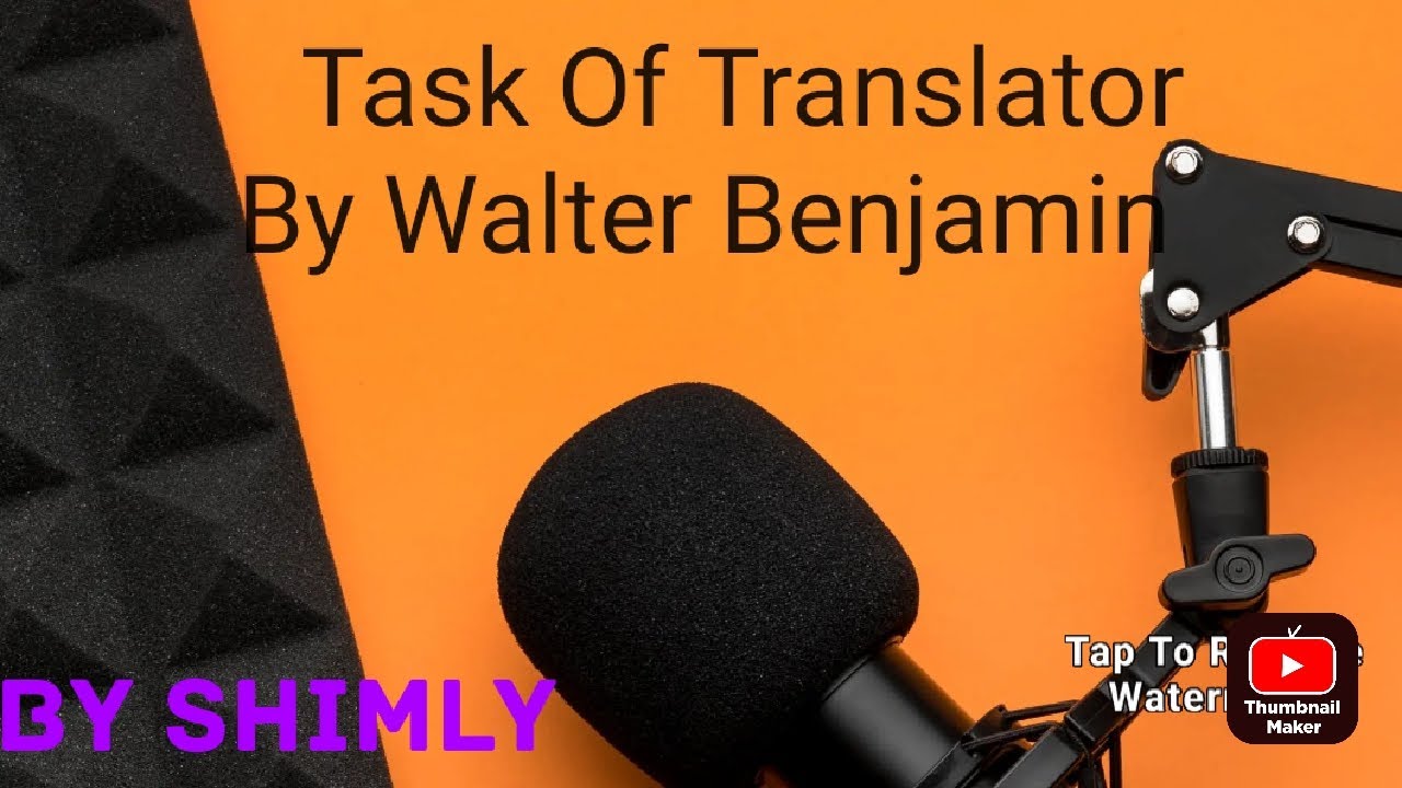 Task of translator by Walter Benjamin