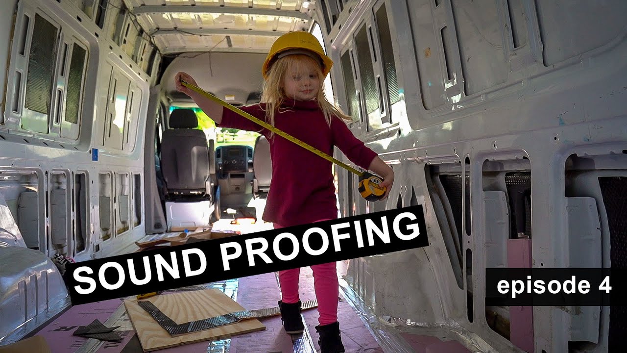 VAN LIFE BUILD: Sound Proofing. (Ep.4)