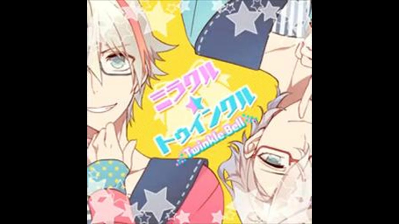 アイ★チュウ『ミラクル★トゥインクル』 Twinkle Bell
