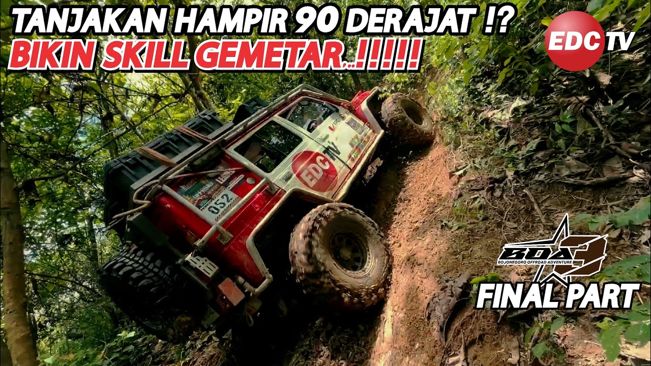 TANJAKAN 90 DERAJAT!? BIKIN SKILL GEMETAR‼️JELAJAH HUTAN BOJONEGORO! || BOA 3 PART-10 | EDC TV
