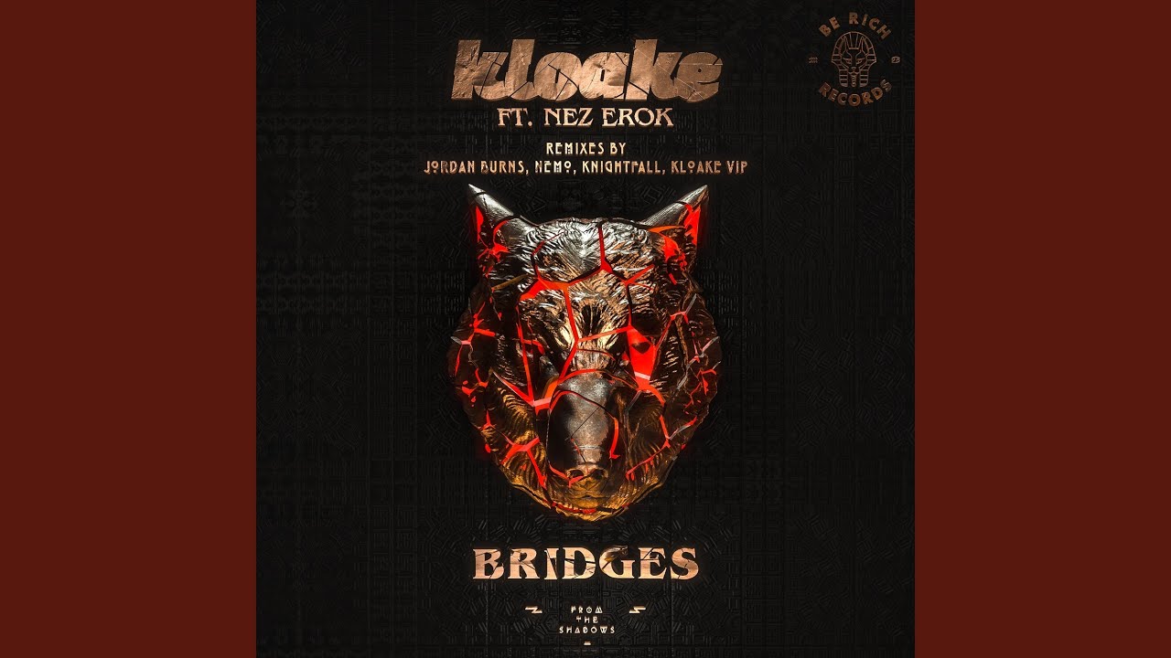 Bridges (NEMØ Remix)
