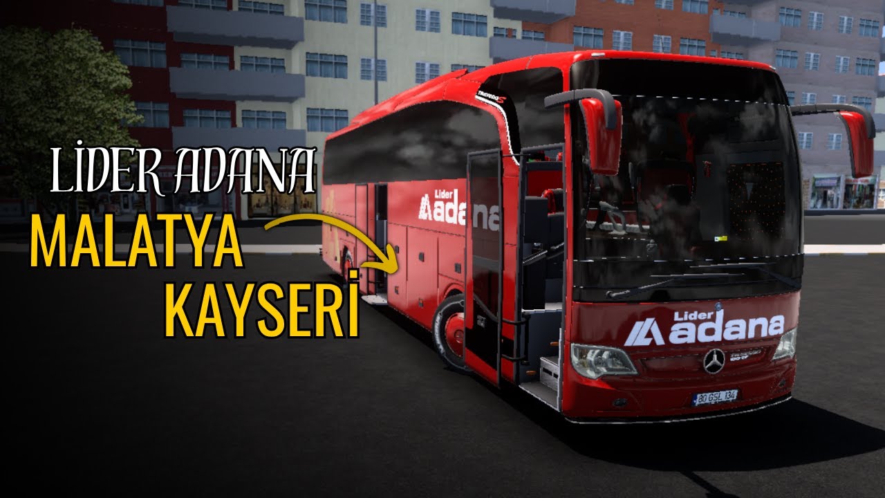 Mercedes travego Lider Adana ile Malatya - Kayseri seferi | ETS2 1.55 Türkiye haritası