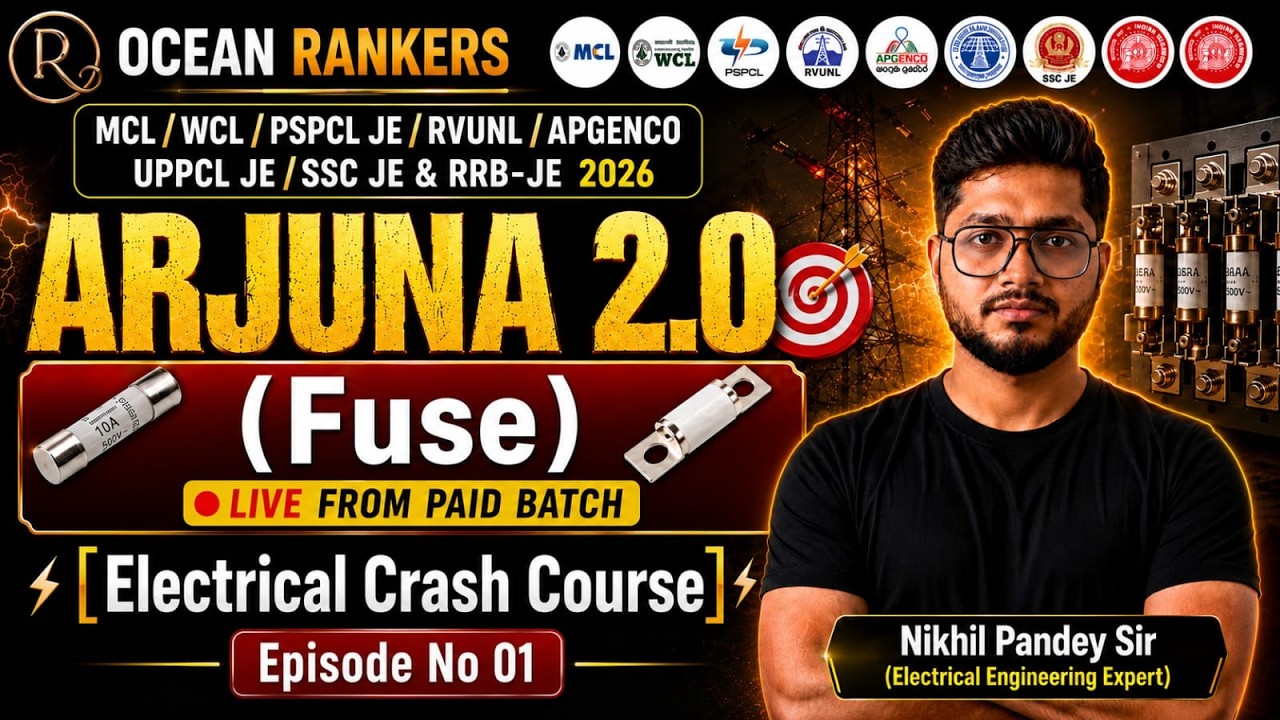 Episode 01 | Electrical Crash Course | Fuse | One Shot | ARJUNA 2.0 | Nikhil Pandey Sir