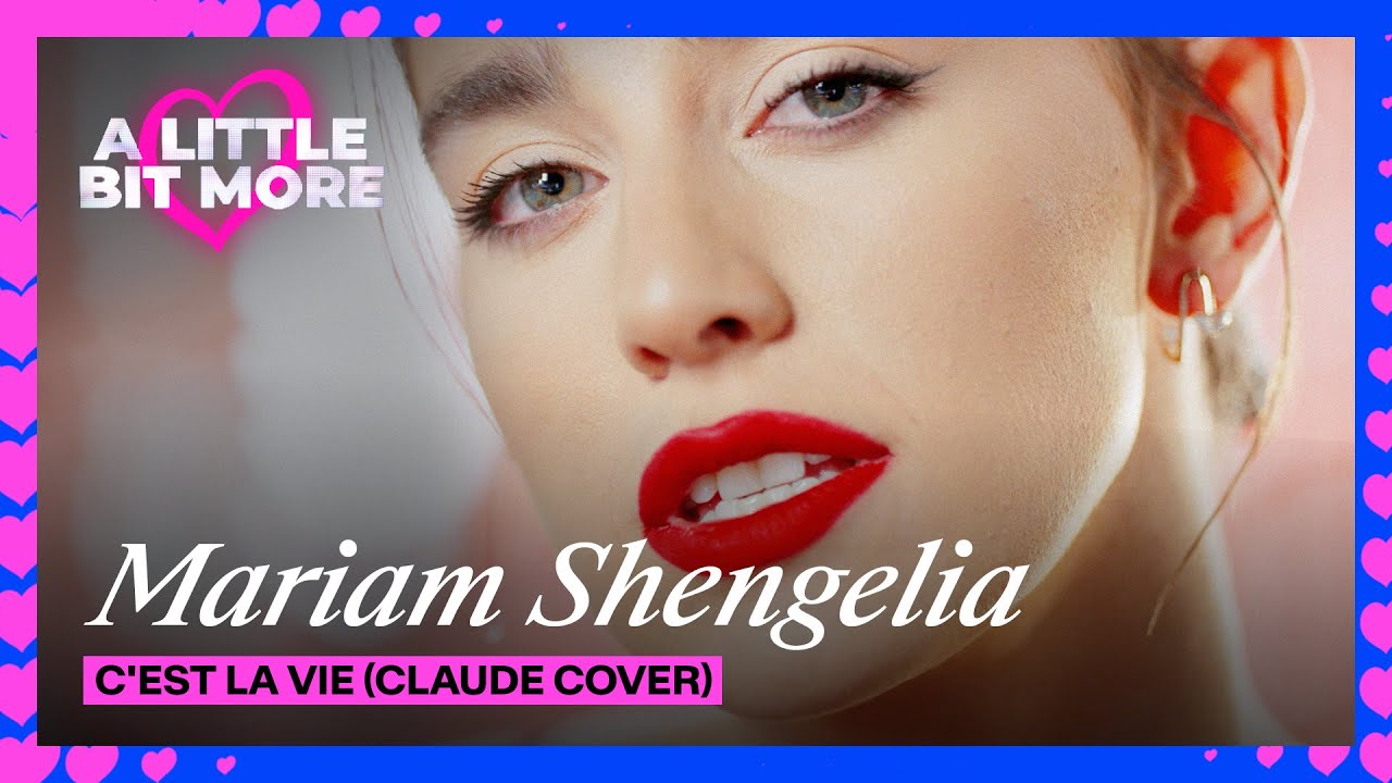 Mariam Shengelia - C'est La Vie (Claude Cover) | Georgia 🇬🇪 | 
