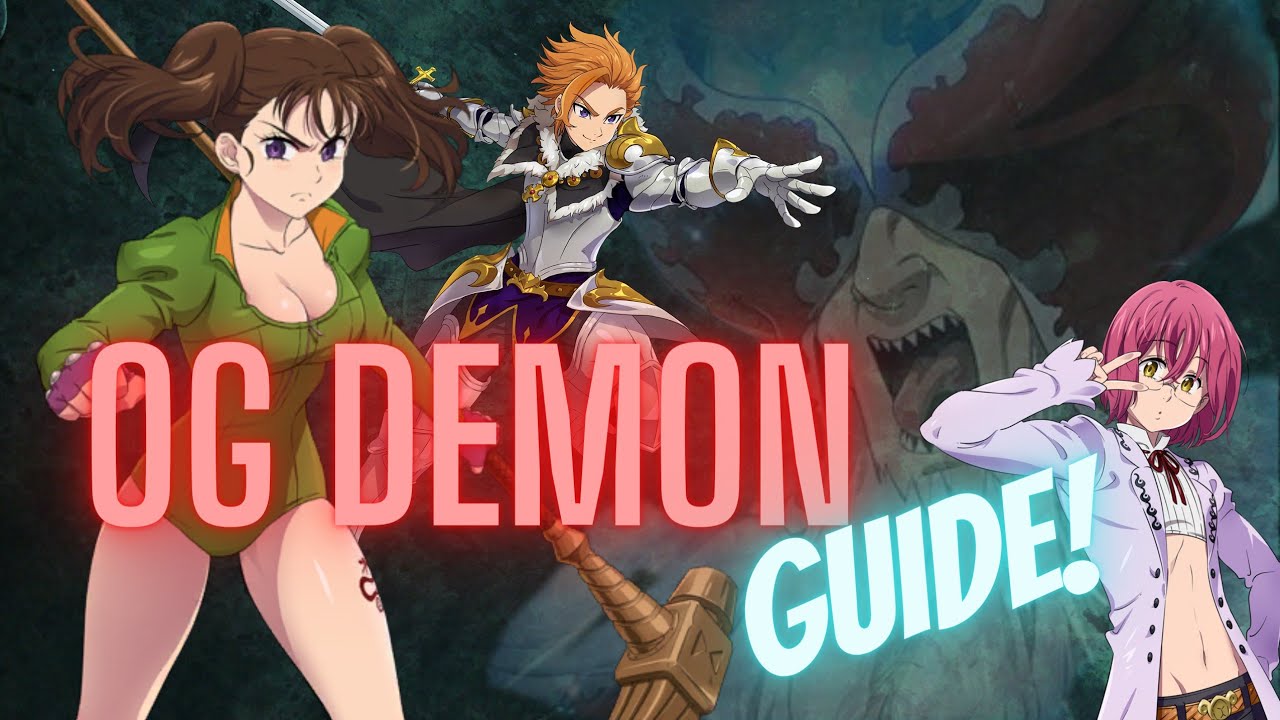 Original Demon Guide! - Seven Deadly Sins Grand Cross
