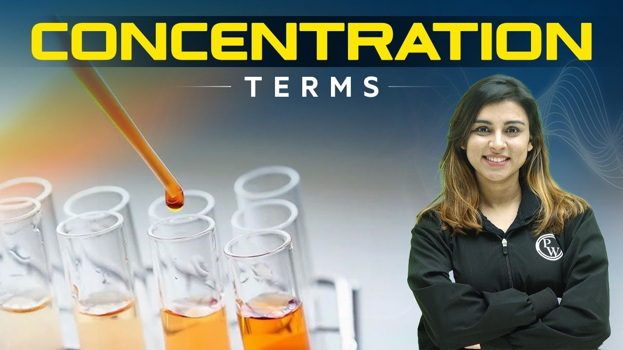 Concentration Terms | Booster Pack for JEE/NEET