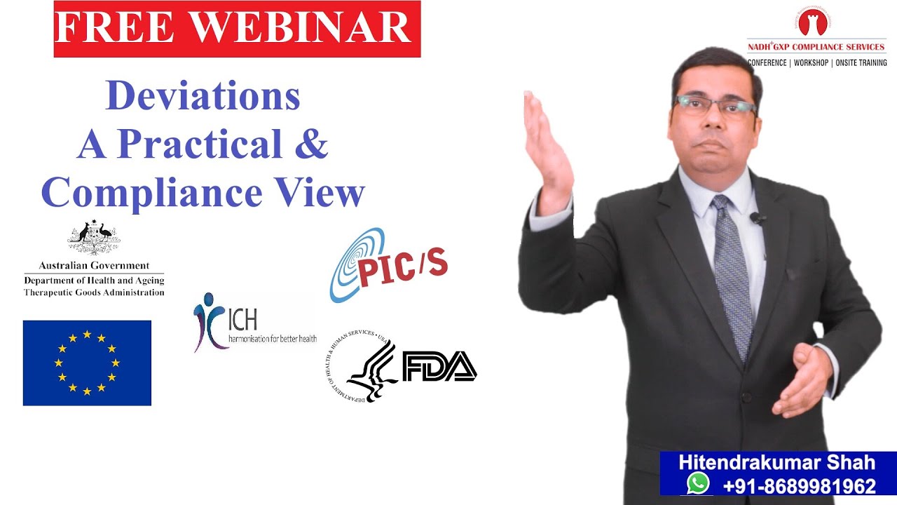 Deviations - A Practical and Compliance View