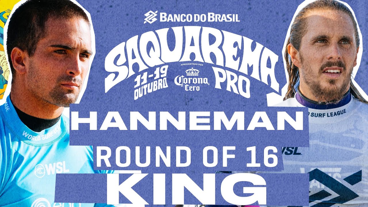 Eli Hanneman vs Kyuss King | Banco do Brasil Saquarema Pro 2025 pres by Corona Cero - Round of 16