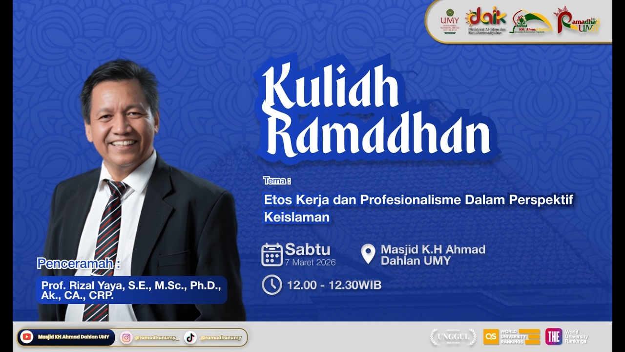 Kuliah Ramadhan | Prof. Dr. Rizal Yahya, S.E., M.Sc., Ak., CA CRP