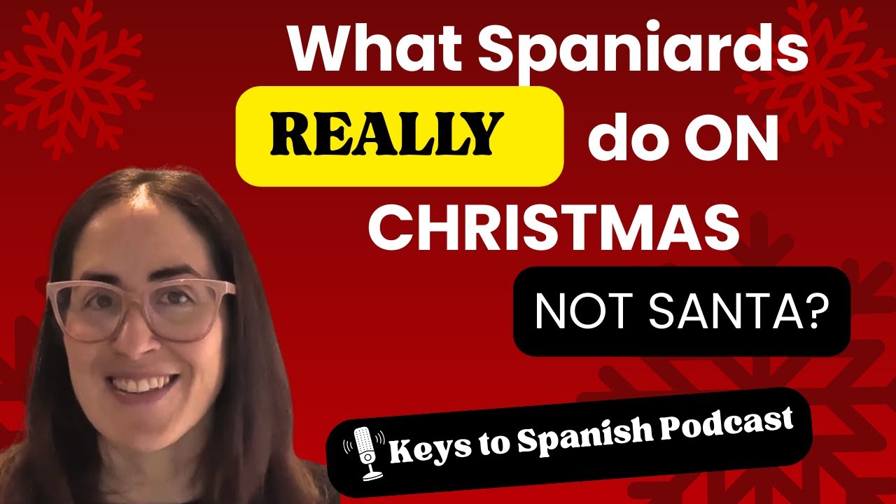 Real Spanish Christmas traditions (What Spaniards Actually do)🎄