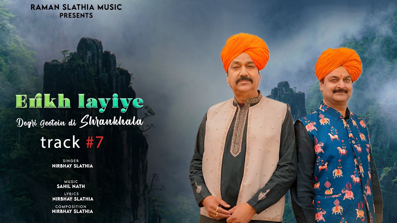 Erkh Layiye Shodi Jandey | Nirbhay Slathia | Raman Slathia | New Dogri Song 2024