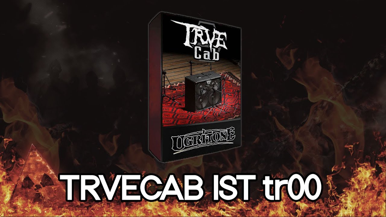 Ugritone Trve Cab - The Ultimate Metal Guitar Tone Cabinet Impulse Response Loader? (Review / Demo)
