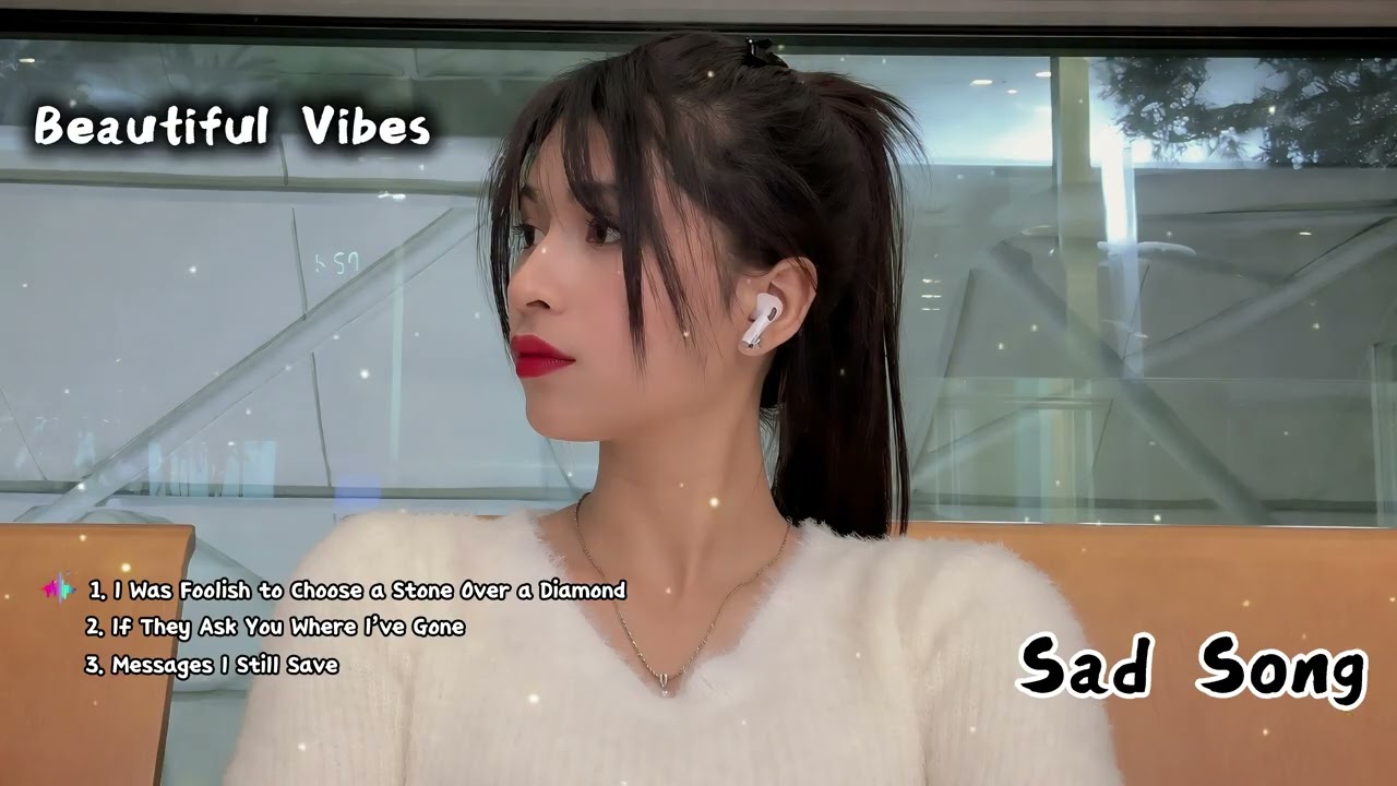 Beautiful Vibes – Sad Songs Mix | Emotional English Songs Playlist (Official Audio Visual)