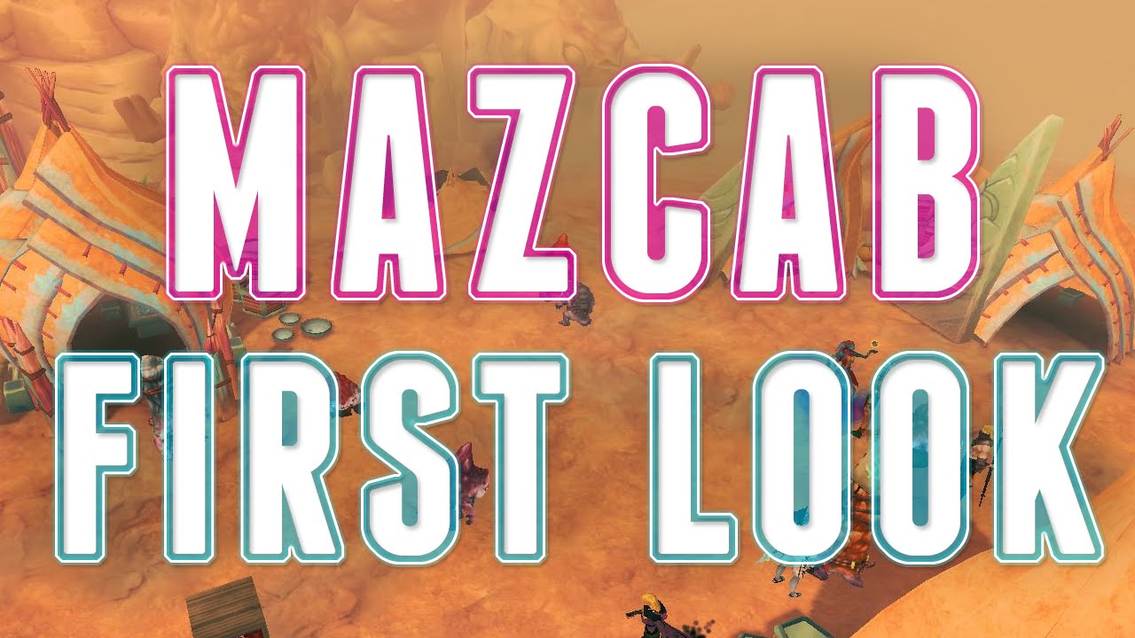 Runescape 3 - Mazcab First Look! - Raids, Goebies, and more!