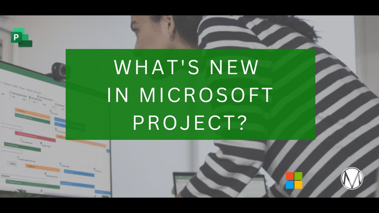 What's New In Microsoft Project? Features & Demo