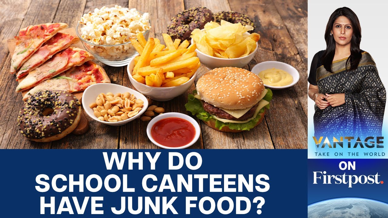 Why School Canteens Should Ban Junk Food | Vantage with Palki Sharma