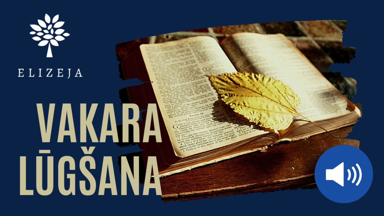 ELIZEJAS VAKARA LŪGŠANA – 4.februāris