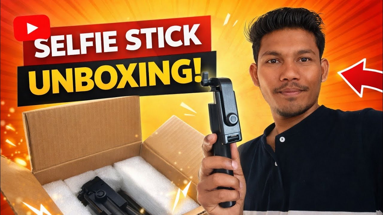 MY NEW SELFIE STICK|AKASH CHANDRA|SELFIE STICK UNBOXING|