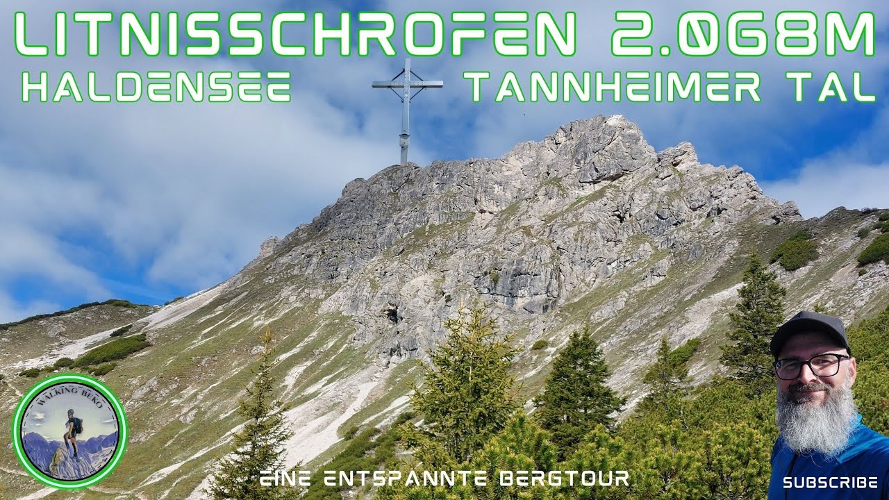 Der Litnisschrofen 2.068m | Vom Haldensee zum Litnisschrofen im wunderschönen Tannheimer Tal