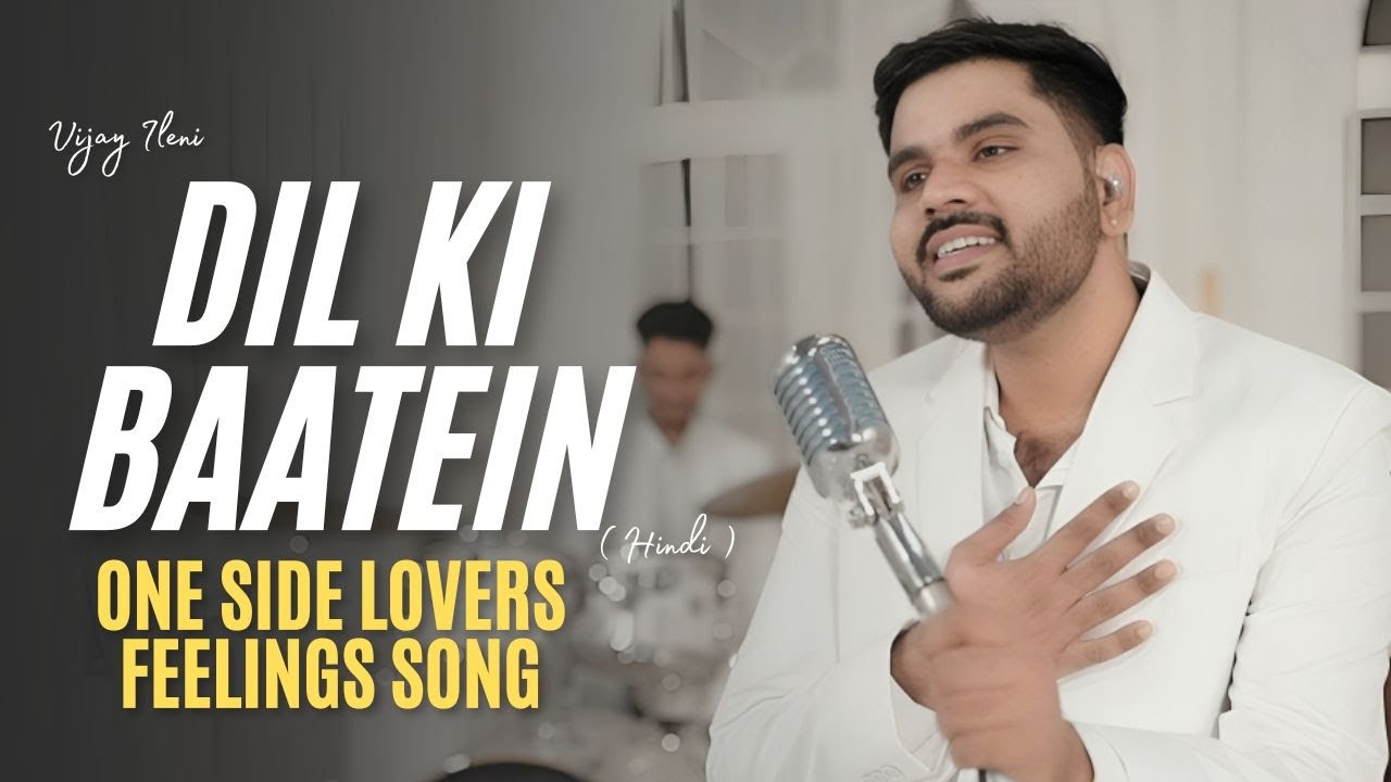 Dil Ki Baatein Hindi Song | Official Music Video