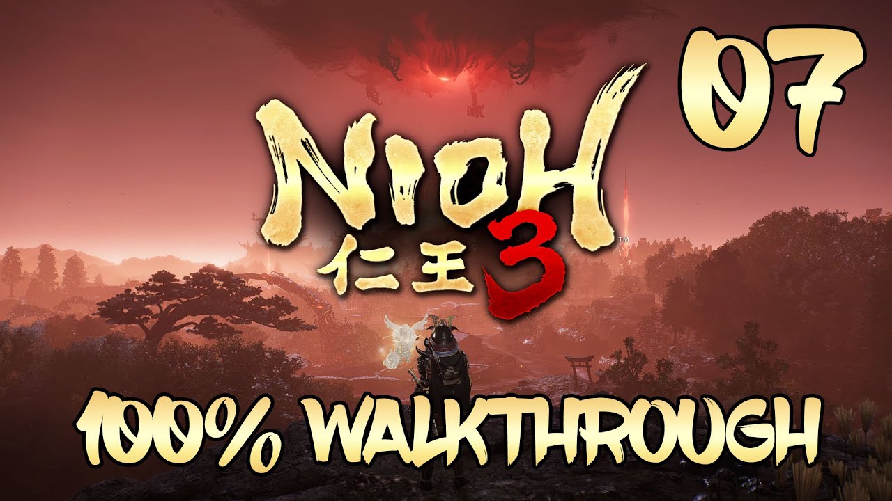 Nioh 3 - 100% Walkthrough Part 7: Maisaka