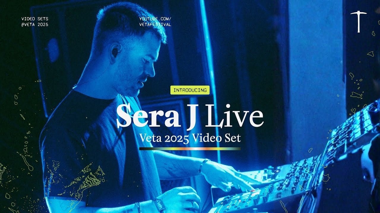 Sera J Live @ Veta Festival 2025