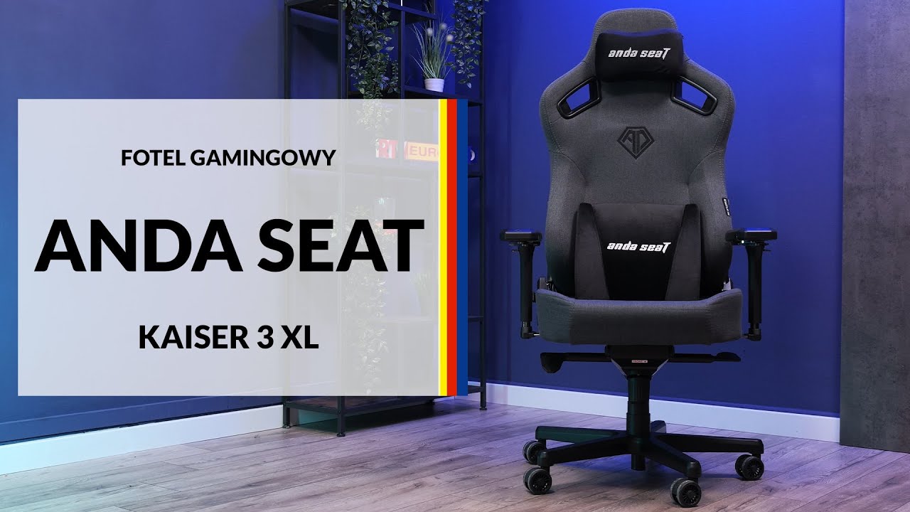 Czy warto kupić Fotel Anda Seat Kaiser 3 XL? Sprawdź! &ndash; dane techniczne &ndash; RTV EURO AGD