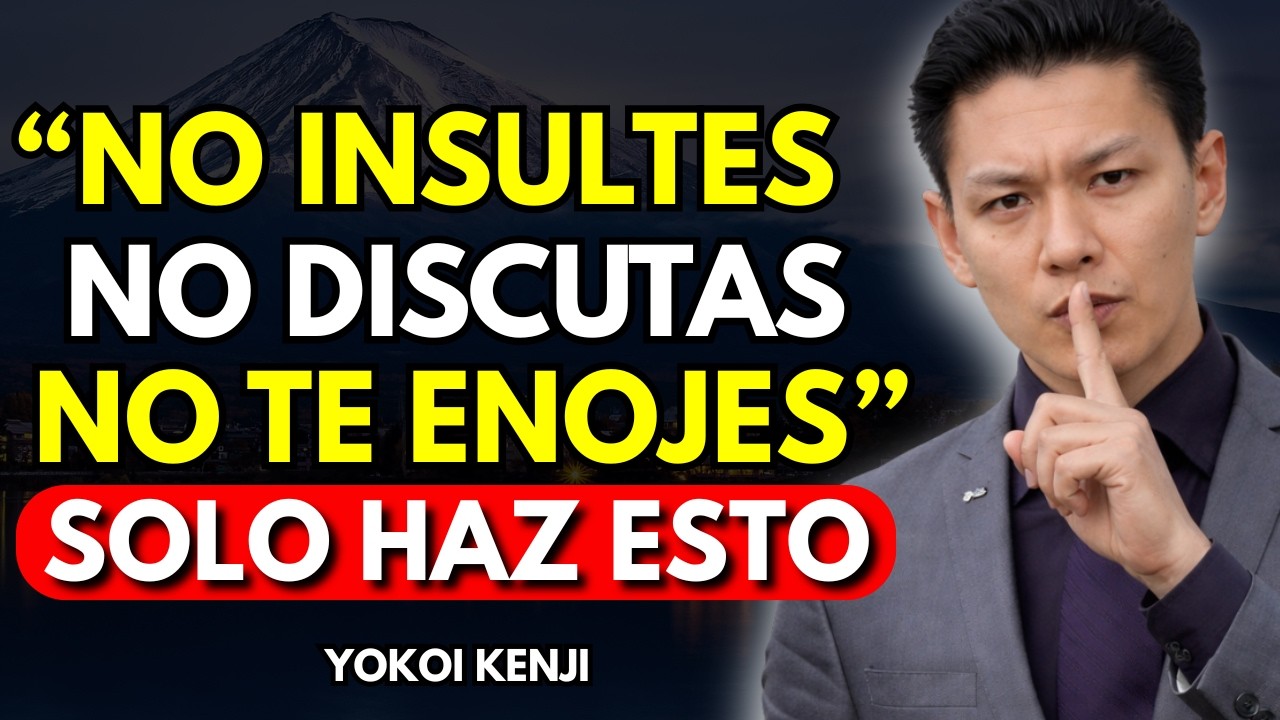 🔴10 LECCIONES para NO ENFADARTE NUNCA CON NADIE | Yokoi Kenji