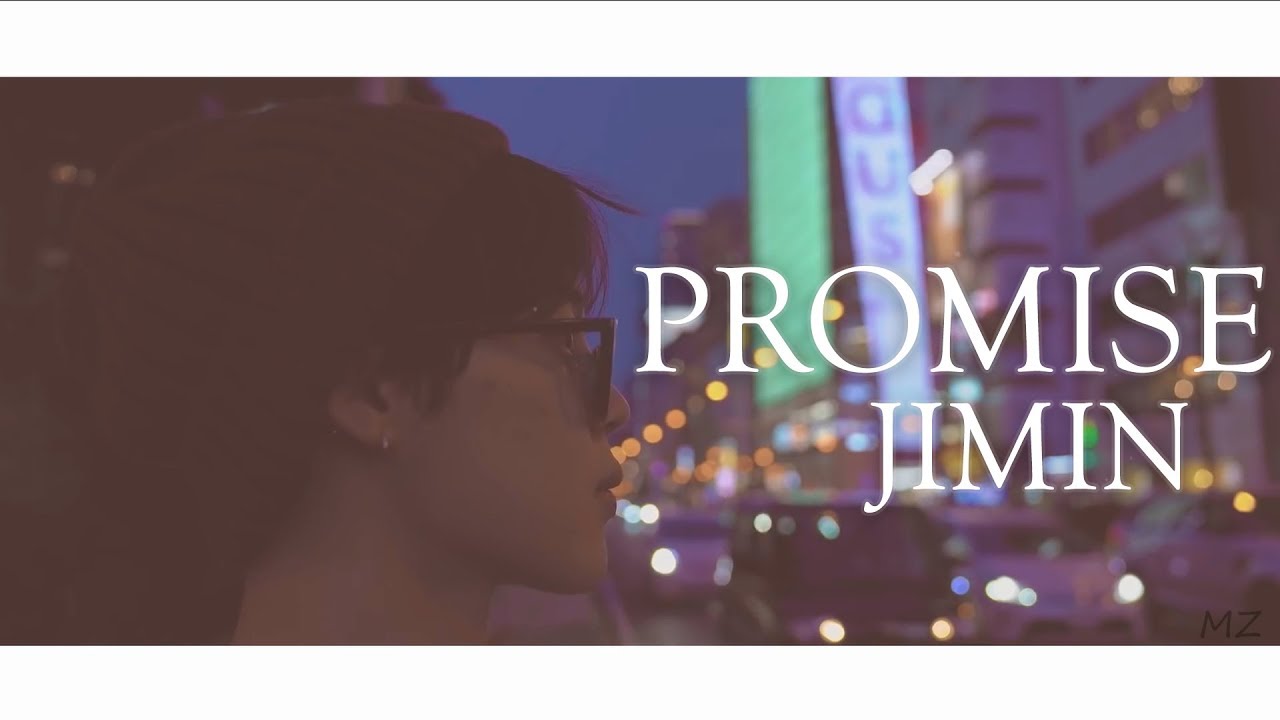 BTS JIMIN - Promise | MV
