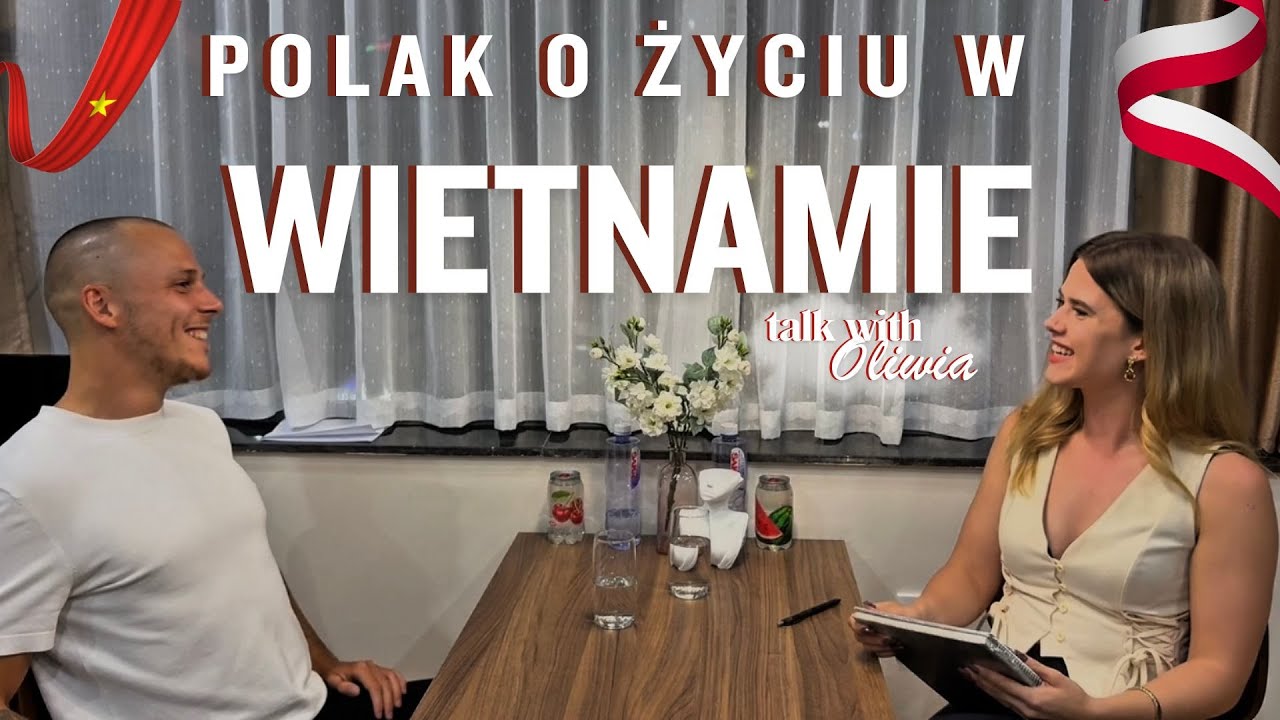 Z Polski do Wietnamu/ jak naprawdę wygląda życie w Azji? (gość: Imperium Paszportu)