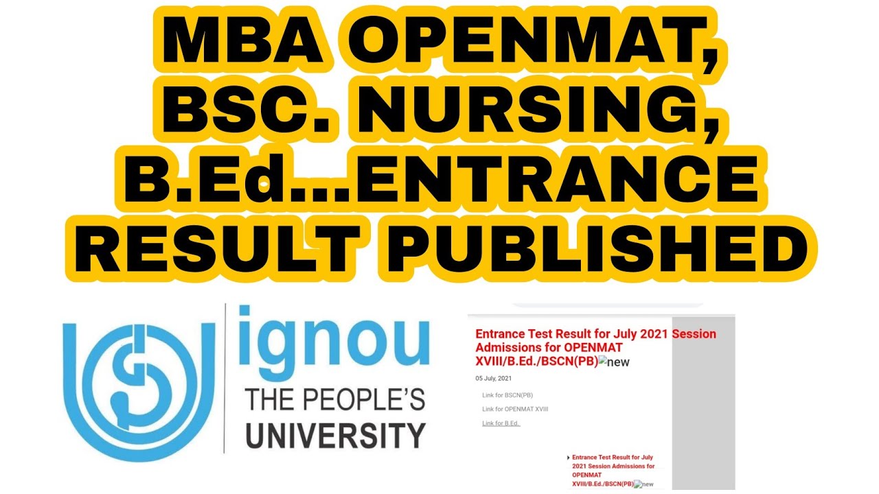 IGNOU OPENMAT, B.Ed, BSC. NURSING ENTRANCE EXAMINATION RESULT PUBLISHED|| IGNOU ALERTS