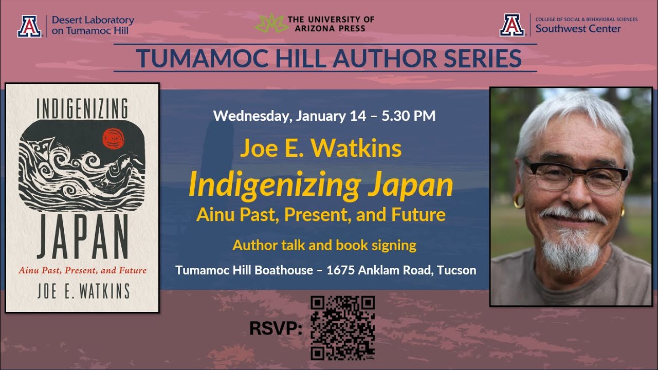 Tumamoc Author Series: Joe E. Watkins
