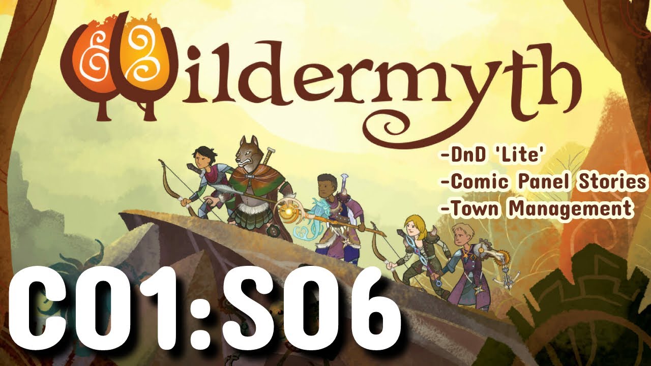 C01S06 | Wildermyth | DnD meets Comic Books and XCOM  | The Chapter Ends | Let&rsquo;s Play