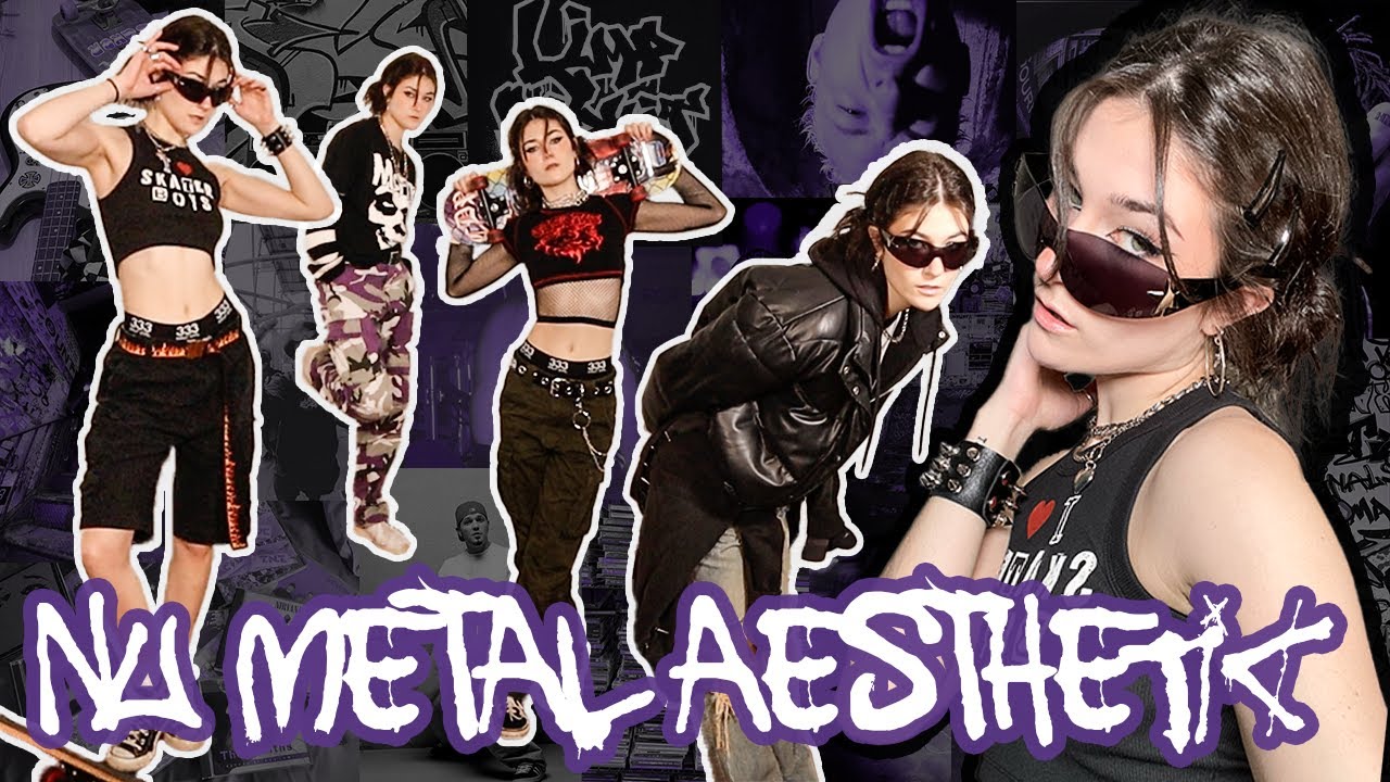 Deep Diving into One of My Aesthetics | NU METAL