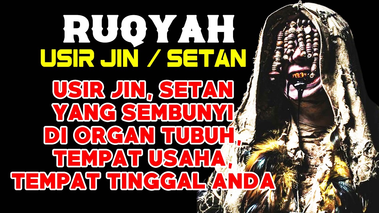 RUQYAH SANGAT KUAT || MEMBAKAR SERTA MENGUSIR JIN/IBLIS YANG MENDIAMI TUBUH