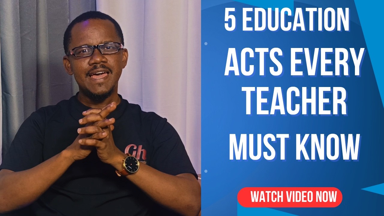 5 Education Acts of Ghana Education Service Every Teacher in Ghana Must Know