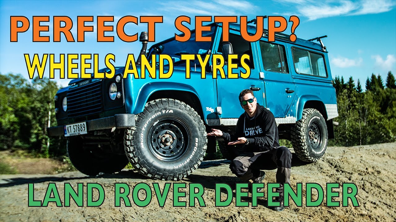 Это идеальный комплект КОЛЕС и ШИН для LAND ROVER DEFENDER? - LAND ROVER DRIVE