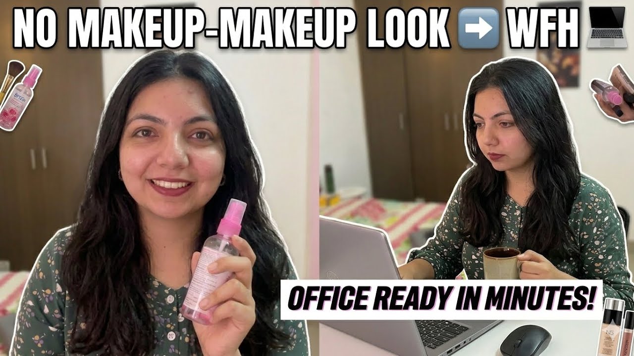 |Vlog-40| No Makeup-Makeup Look➡️WFH! 💻 