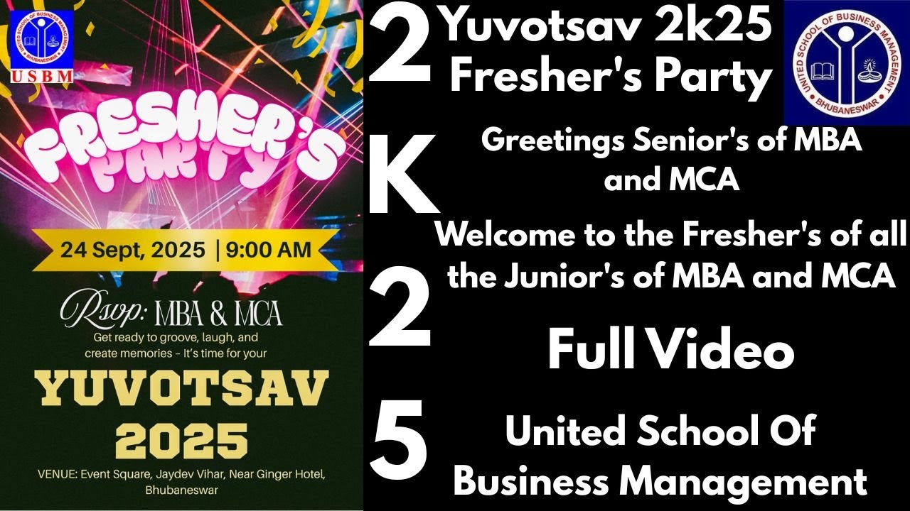 Yuvotsav 2k25 Fresher's Party in USBM College for Junior's of MBA and MCA Full Video